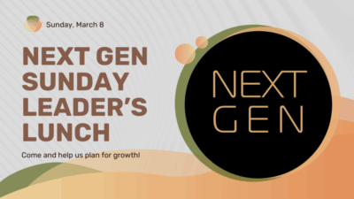 Next Gen Sunday Leader’s Lunch
